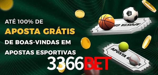 3366BETbet Ate 100% de Aposta Gratis